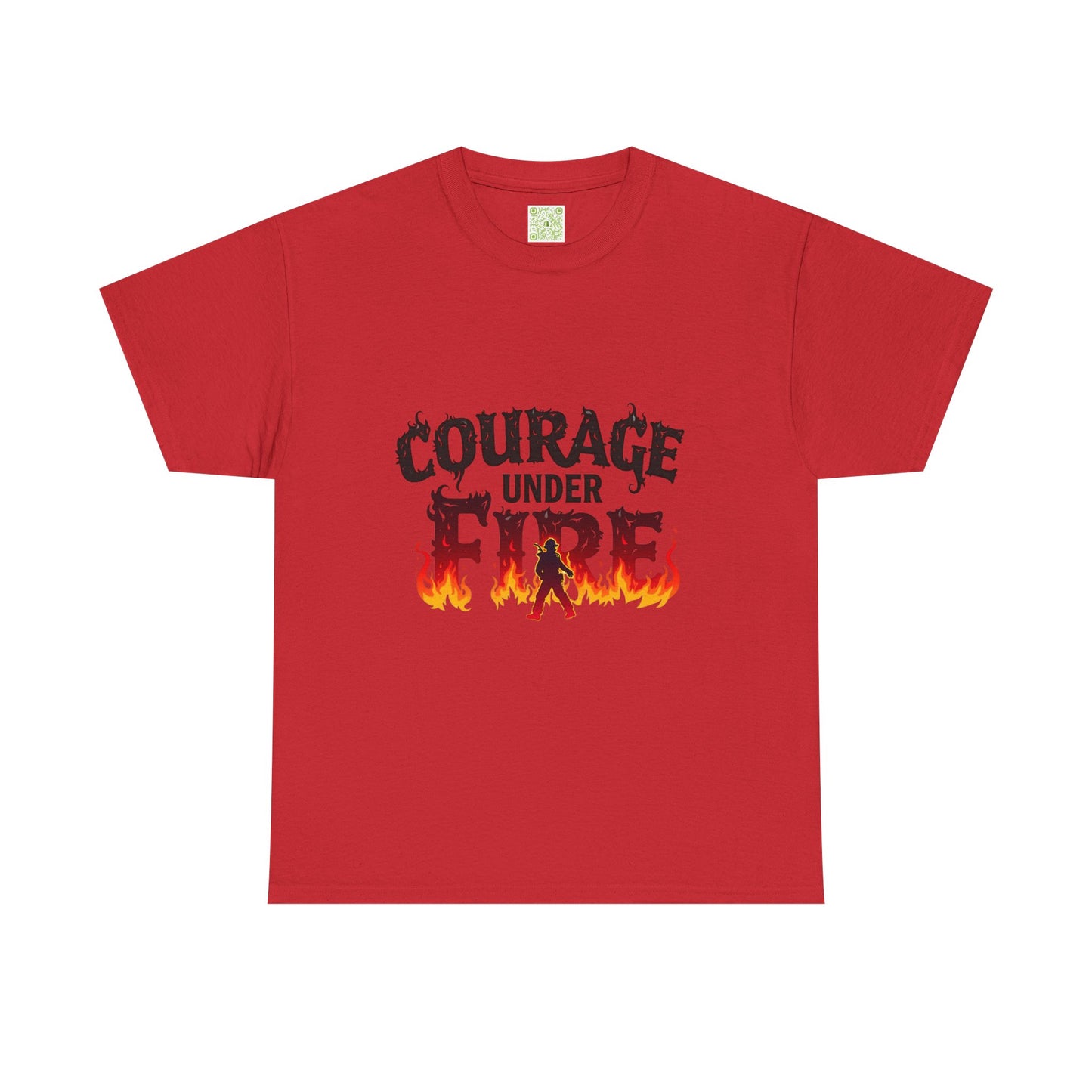 Firefighting Courage Under Fire Tee, Firefighter Graphic Tee, Fire Fighter Gift, Thin Red Line, Fire Fighters Gift, Firefighting Apparel