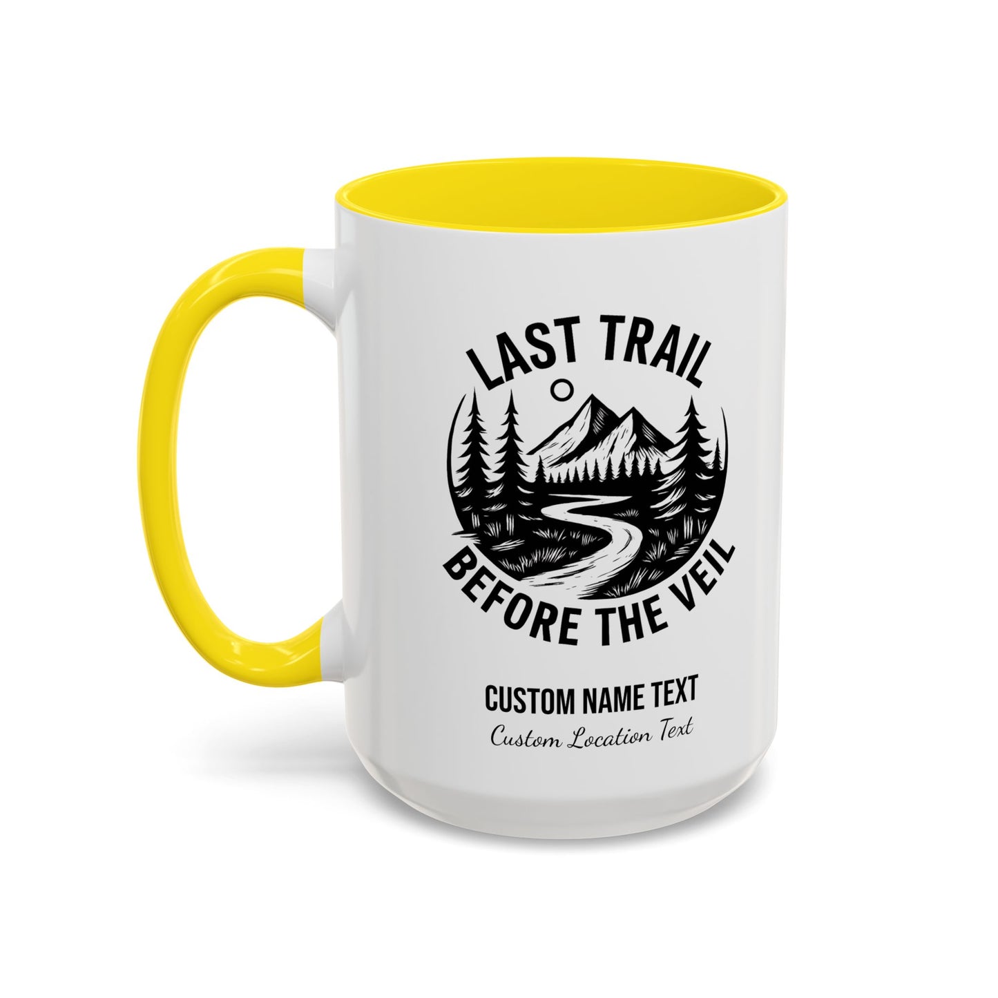 Bachelorette Last Trail Before the Veil Nature-Inspired Accent Coffee Mug - Last Trail Before The Veil, Outdoor Lovers Gift, Camping Decor, Adventure Mug, Hiking Coffee Cup