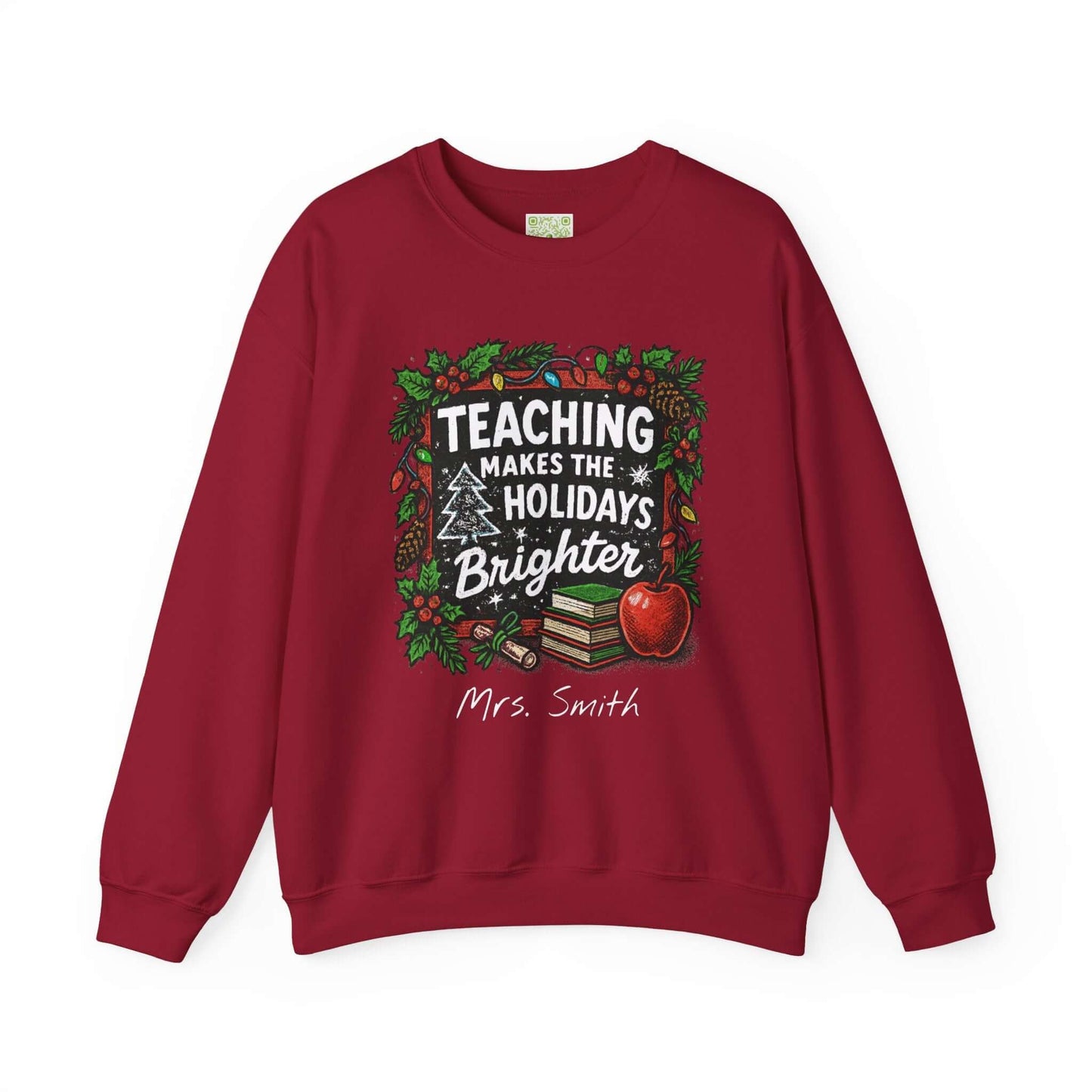 Personalized gray holiday sweatshirt with 'Teaching Makes the Holidays Brighter' design and custom name option.