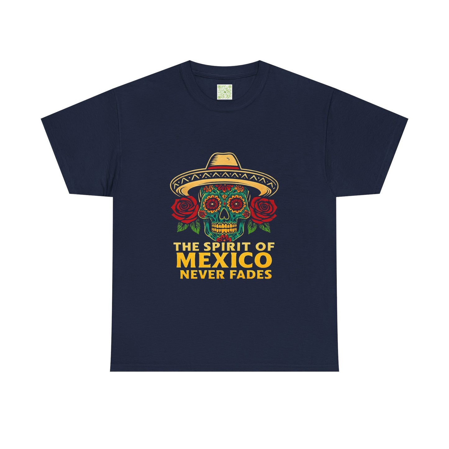 Spirit of Mexico Never Fades Tee, Hispanic Heritage, Mexican Pride, Immigrant Rights, Mexican Culture, Brown Pride Shirt