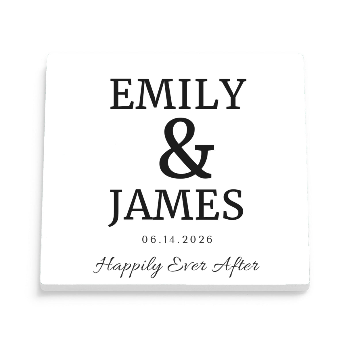 DESIGN A - Happily Ever After Names personalized ceramic coaster, front view of the square glossy white coaster