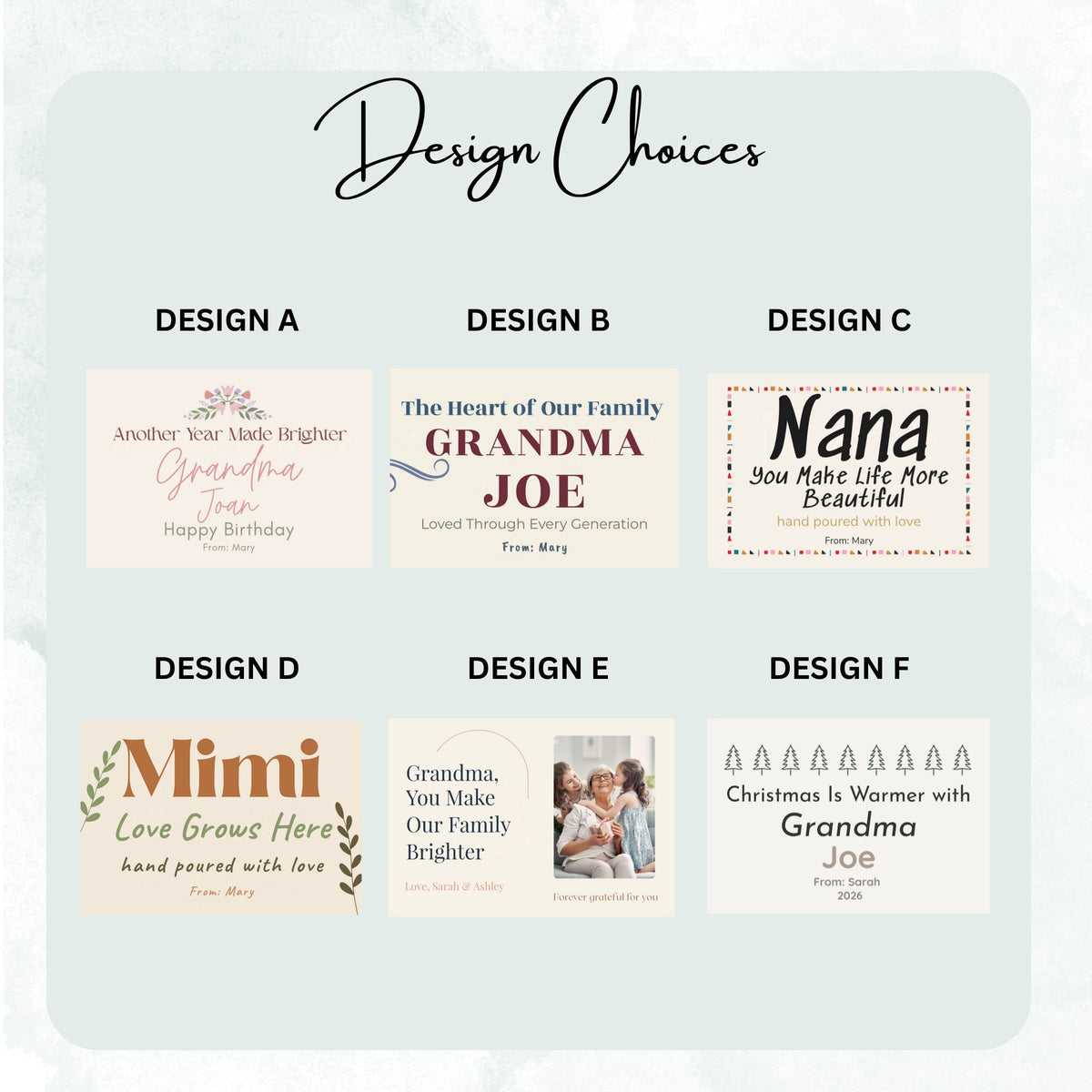 Design choices chart of DESIGN A to F frosted candle labels, including You Make Life More Beautiful