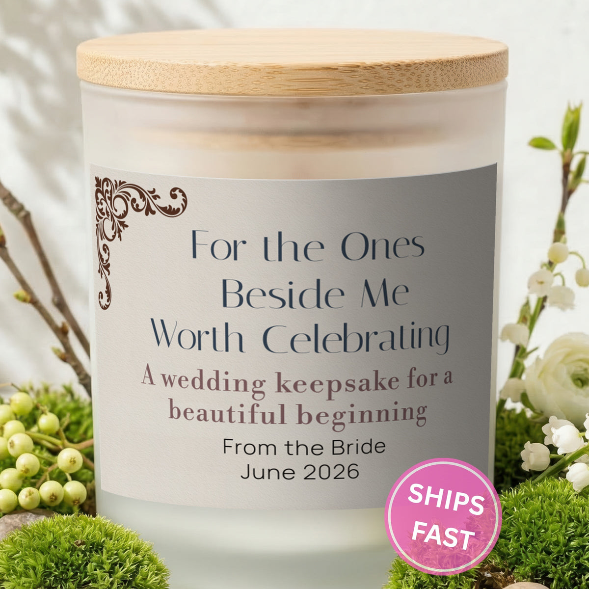 For the Ones Beside Me personalized frosted candle with bamboo lid in a lifestyle scene with greenery