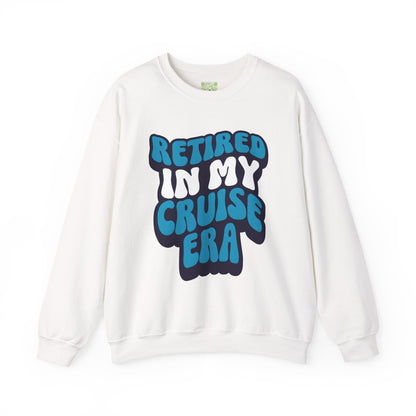 Retired in My Cruise Era Crewneck Sweatshirt, Travel Lovers, Unisex Sweatshirt, Cruise Vibes, Retirement 2025, Retro Cruise
