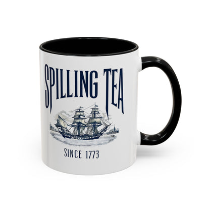 Spilling Tea Since 1773 Coffee Mug, Patriotic Coffee Mug, Funny Patriot Gift, American Freedom, Memorial Day