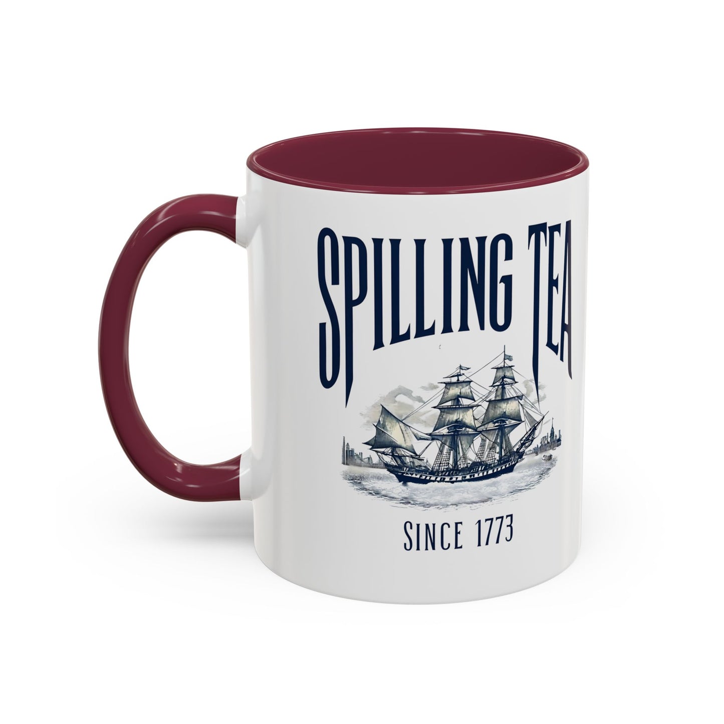 Spilling Tea Since 1773 Coffee Mug, Patriotic Coffee Mug, Funny Patriot Gift, American Freedom, Memorial Day