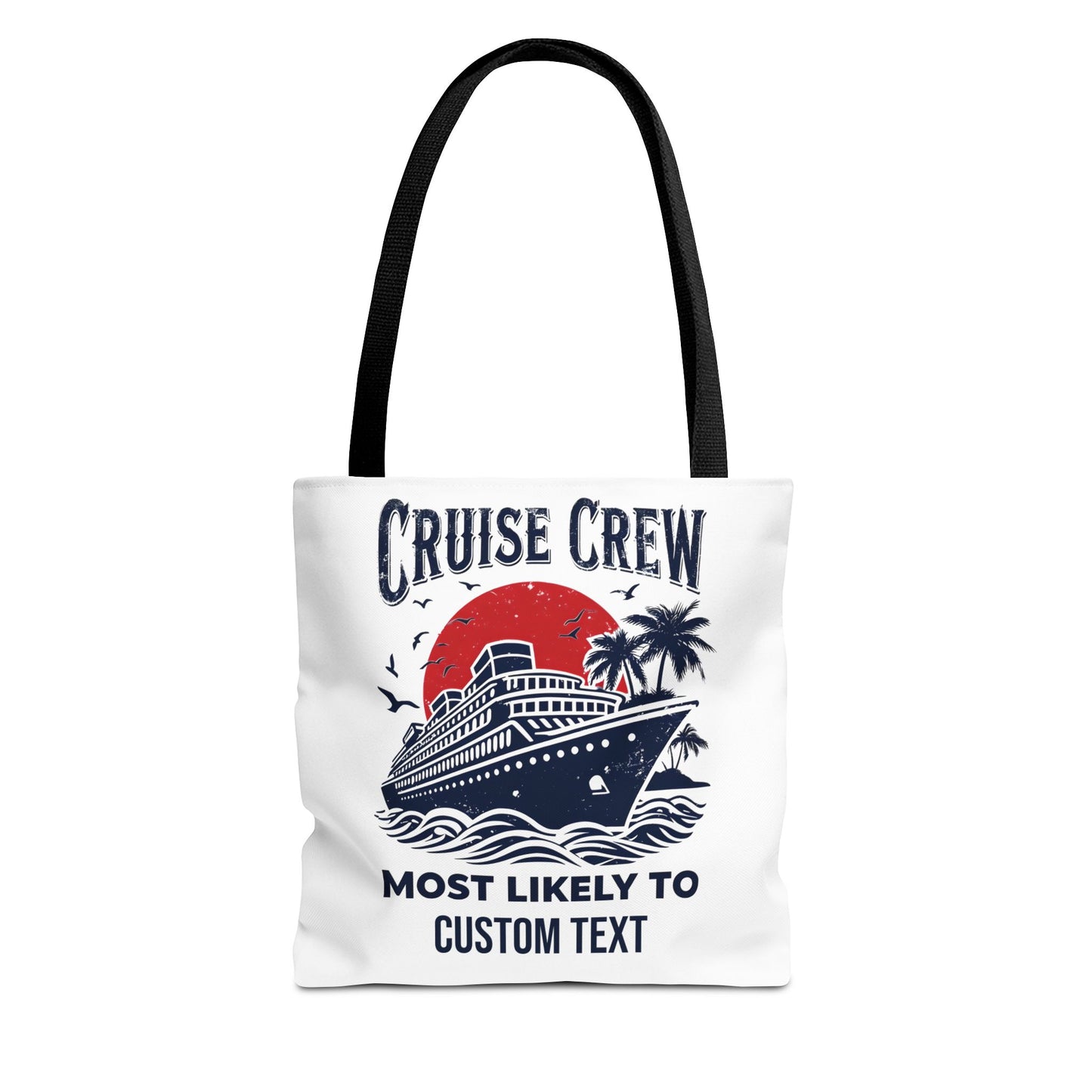 Cruise Crew Tote Bag, Most Likely To Design, Personalized Cruise Gift, Vacation Tote Bag, Family Cruise 2025, Friends Vacation