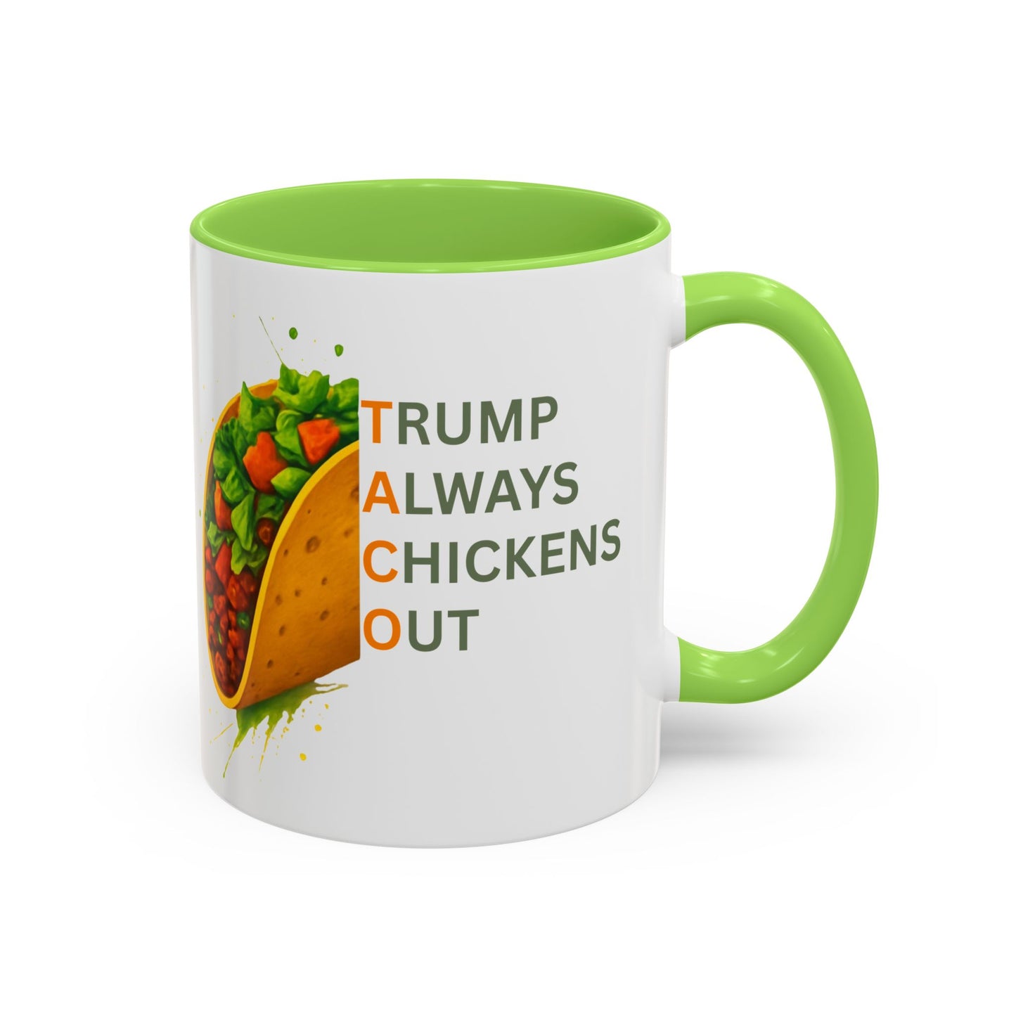 Trump Always Chickens Out TACO Mug, Subtle Anti Trump, Democrat Gift Mug, Funny Liberal Gift, Political Mug
