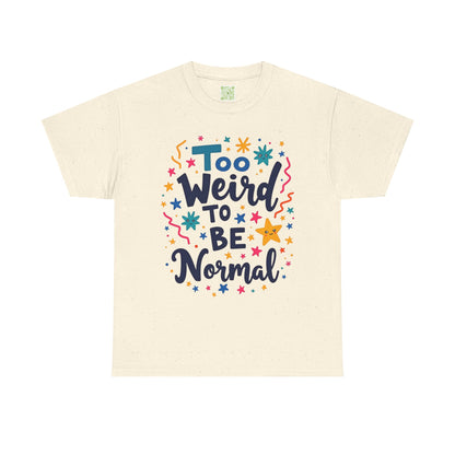 Enneagram 4 Too Weird to be Normal Tee, Unisex Cotton Tshirt, Enneagram Apparel, Statement Graphic Tee, Enneagram Merch