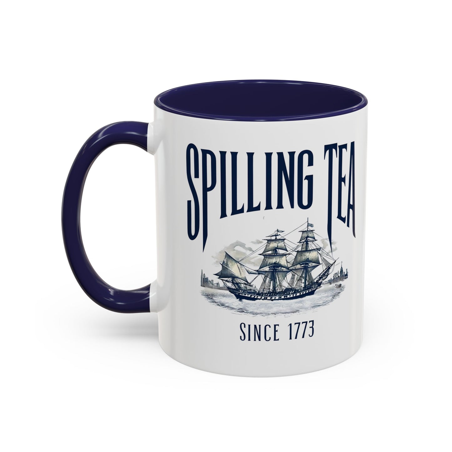 Spilling Tea Since 1773 Coffee Mug, Patriotic Coffee Mug, Funny Patriot Gift, American Freedom, Memorial Day