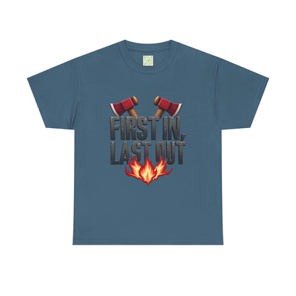 Firefighting First In Last Out Flames Tee, Firefighter Gift, Fireman T-shirt, Fire Truck Shirt, Unisex Cotton Tee, Bravery Gift