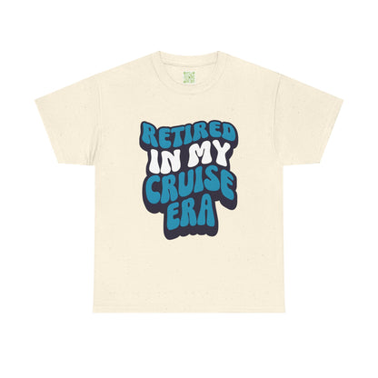 Retired in My Cruise Era Unisex Tee, Retirement Cruise Shirt, Travel Merch, Cruise Vibes Tee, Vacation Tshirt