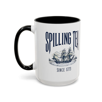 Spilling Tea Since 1773 Coffee Mug, Patriotic Coffee Mug, Funny Patriot Gift, American Freedom, Memorial Day