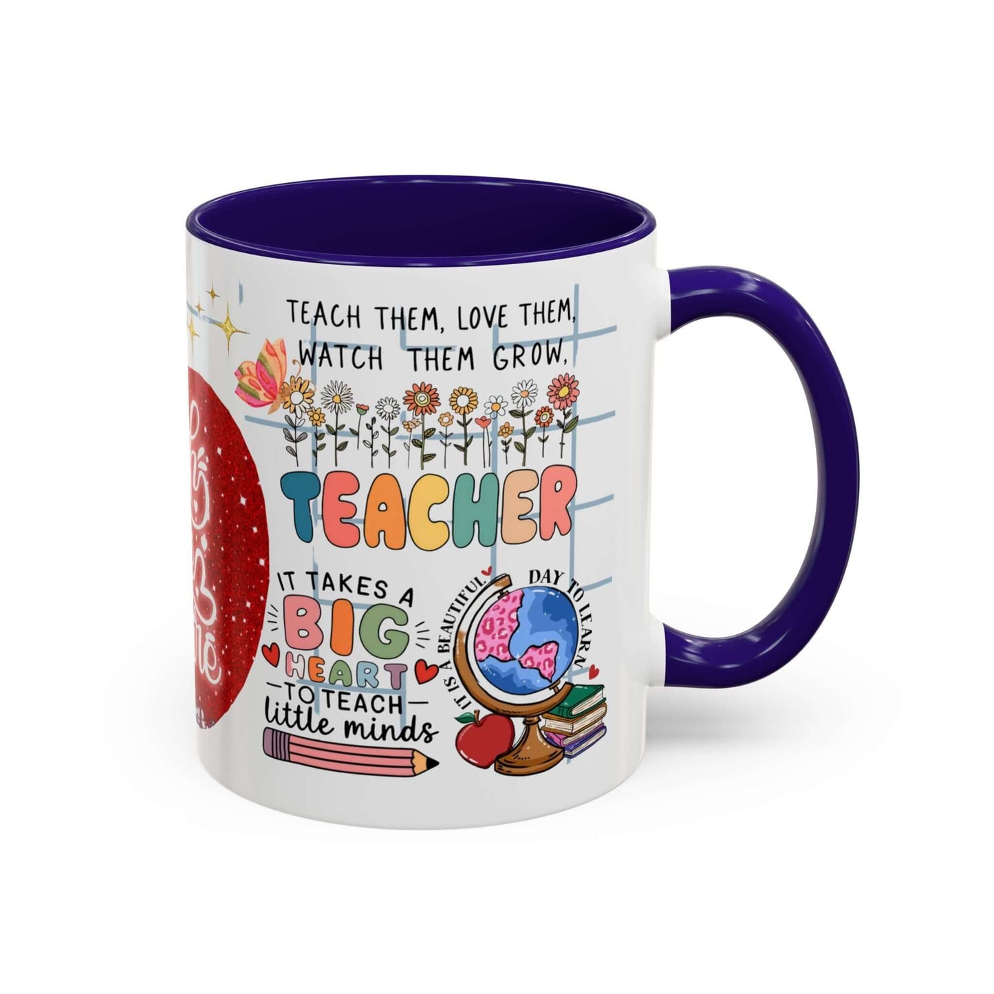 Colorful Teacher Appreciation Coffee Mug featuring inspiring quotes and illustrations, perfect gift for educators.