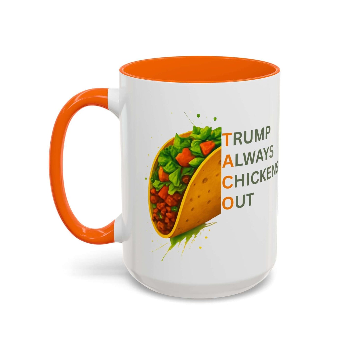 Trump Always Chickens Out TACO Mug, Subtle Anti Trump, Democrat Gift Mug, Funny Liberal Gift, Political Mug