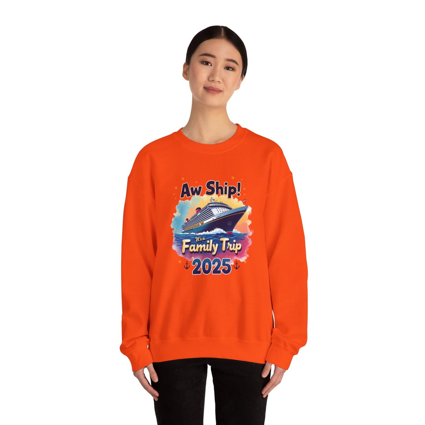 Aw Ship! Family Trip 2025 Unisex Crewneck Sweatshirt, Cruise