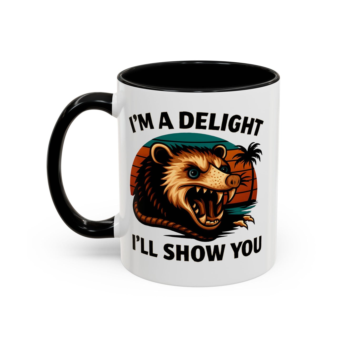 Opossum I Am A Delight Mug, Angry Opossum Mug, Funny Graphic Mug, Opossum Lover Gift, Inappropriate Coffee Mug