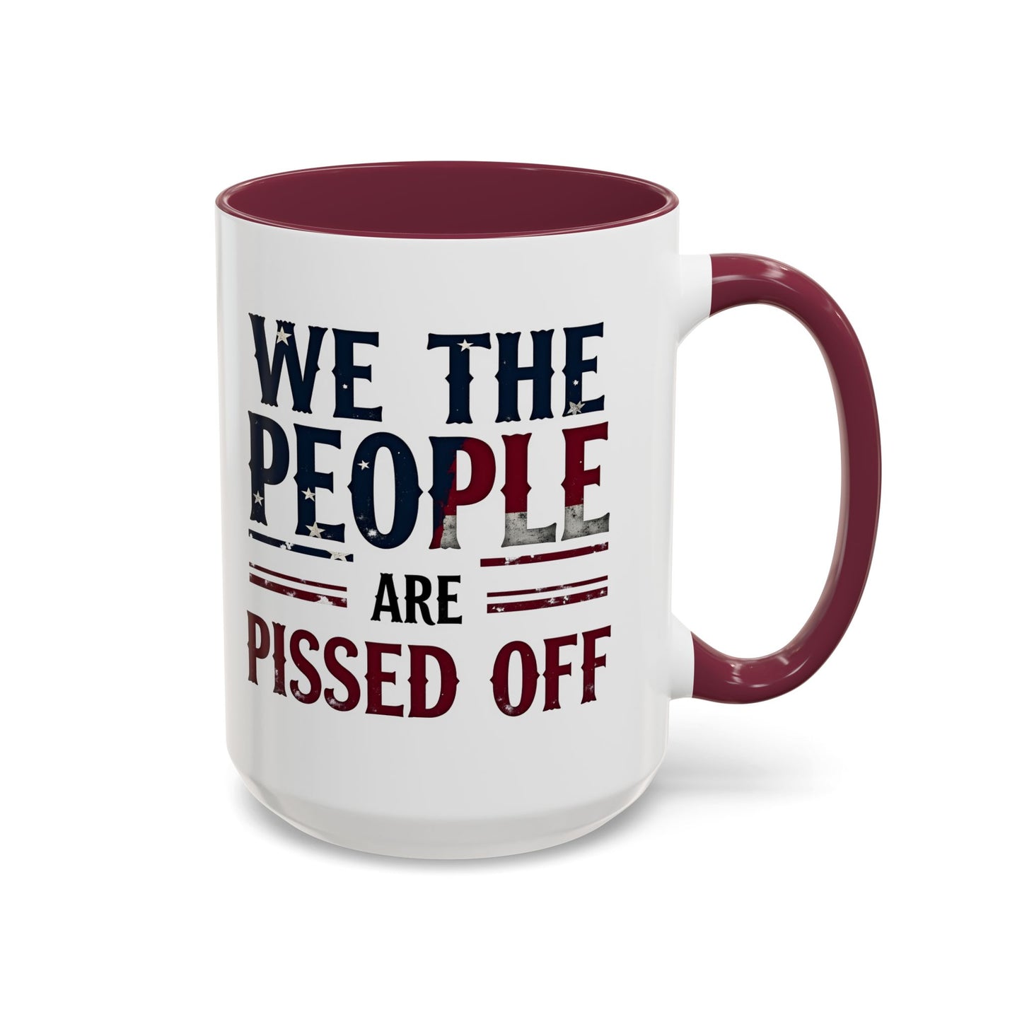 antitrump mug, foxtrot delta tango, We The People Are Pissed Off Mug, Political Mug, Freedom Mug, Democratic Mug, Anti Trump Mug