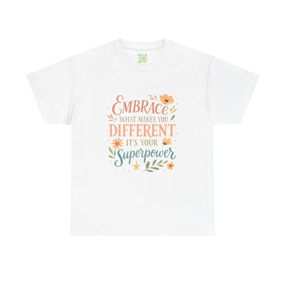 Type 4 Embrace What Makes you Different its your Superpower Tee, Unisex Cotton Shirt for Self-Expression, Gift for Kids, Unique Style Tee