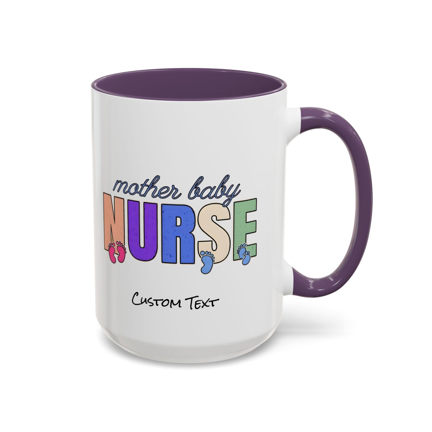 Mother Baby Nurse Coffee Mug, Nurse Practitioner Gift, Labor and Delivery Mug, Delivery Nurse Coffee, Postpartum Gift