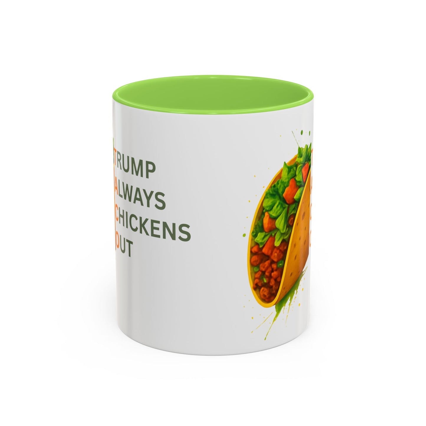 Trump Always Chickens Out TACO Mug, Subtle Anti Trump, Democrat Gift Mug, Funny Liberal Gift, Political Mug