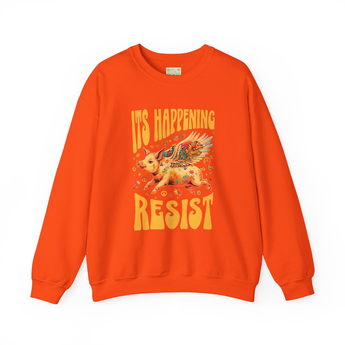 Pigs Fly  "It's Happening, Resist" Statement Crewneck Sweatshirt, Pig Lover Gift, When Pigs Fly Shirt, Flying Pig Sweatshirt