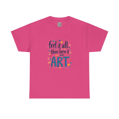 Enneagram 4 Feel, It Turn Into Art TShirt, Enneagram Type 4 Tee, Personality Types, Individualist Shirt, Self Growth, Enneagram4 Tee