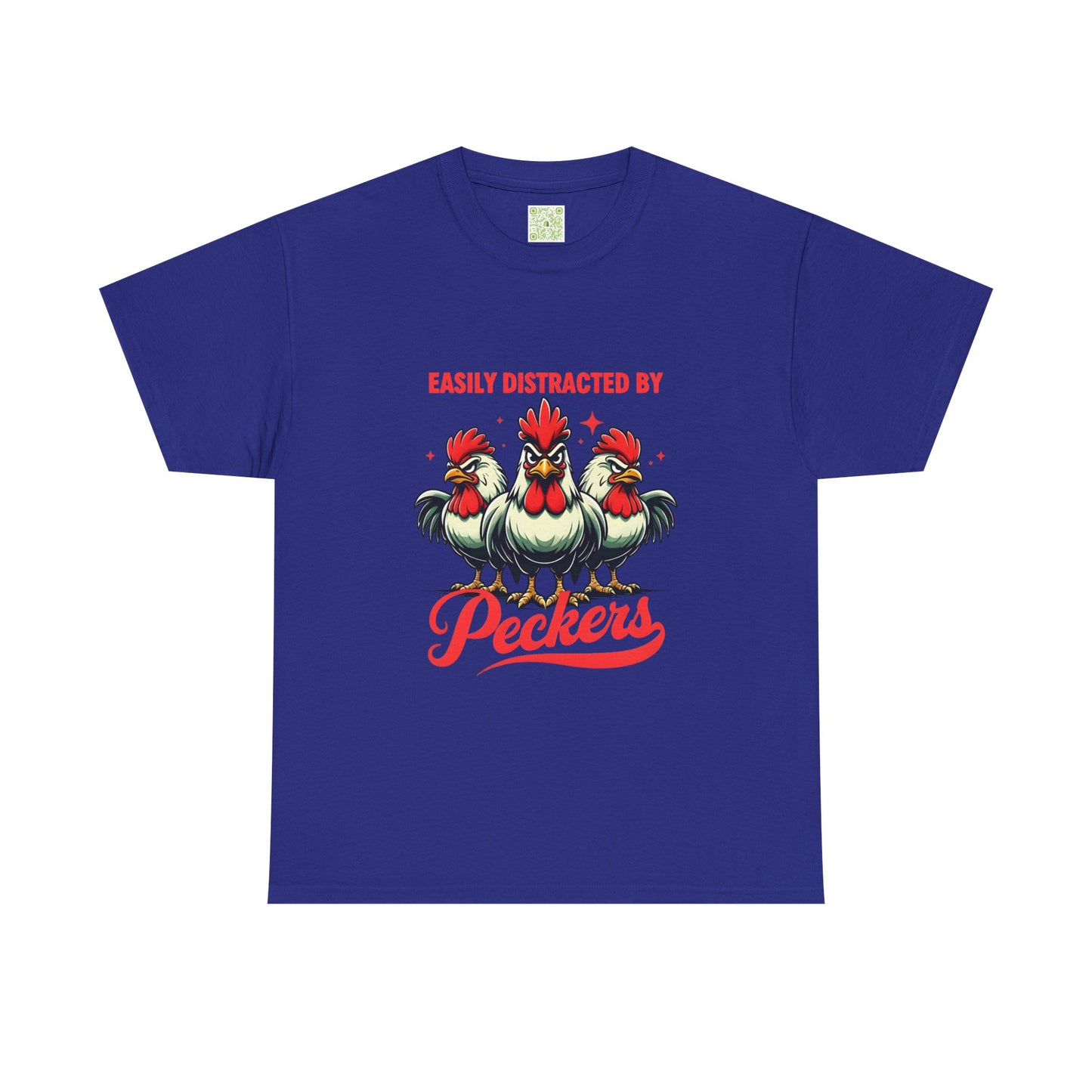 Easily Distracted By Peckers T-Shirt  | Naughty Tee Vibes & Dirty Joke Fun