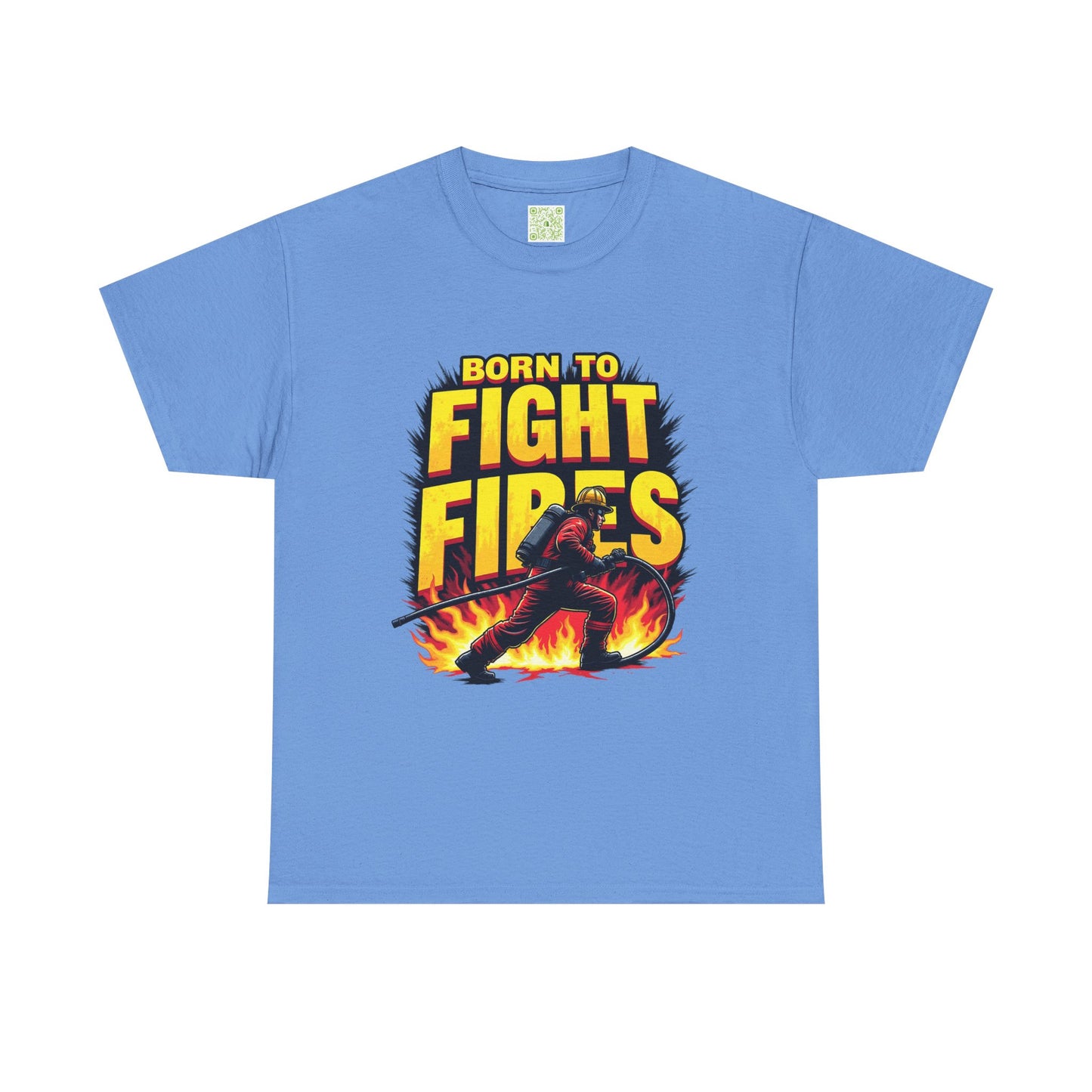 Firefighting Born to Fight Fires Shirt, Firefighter Graphic Tee, Born to Fight Fires Shirt, Unisex Firefighter Gift, First Responder Apparel