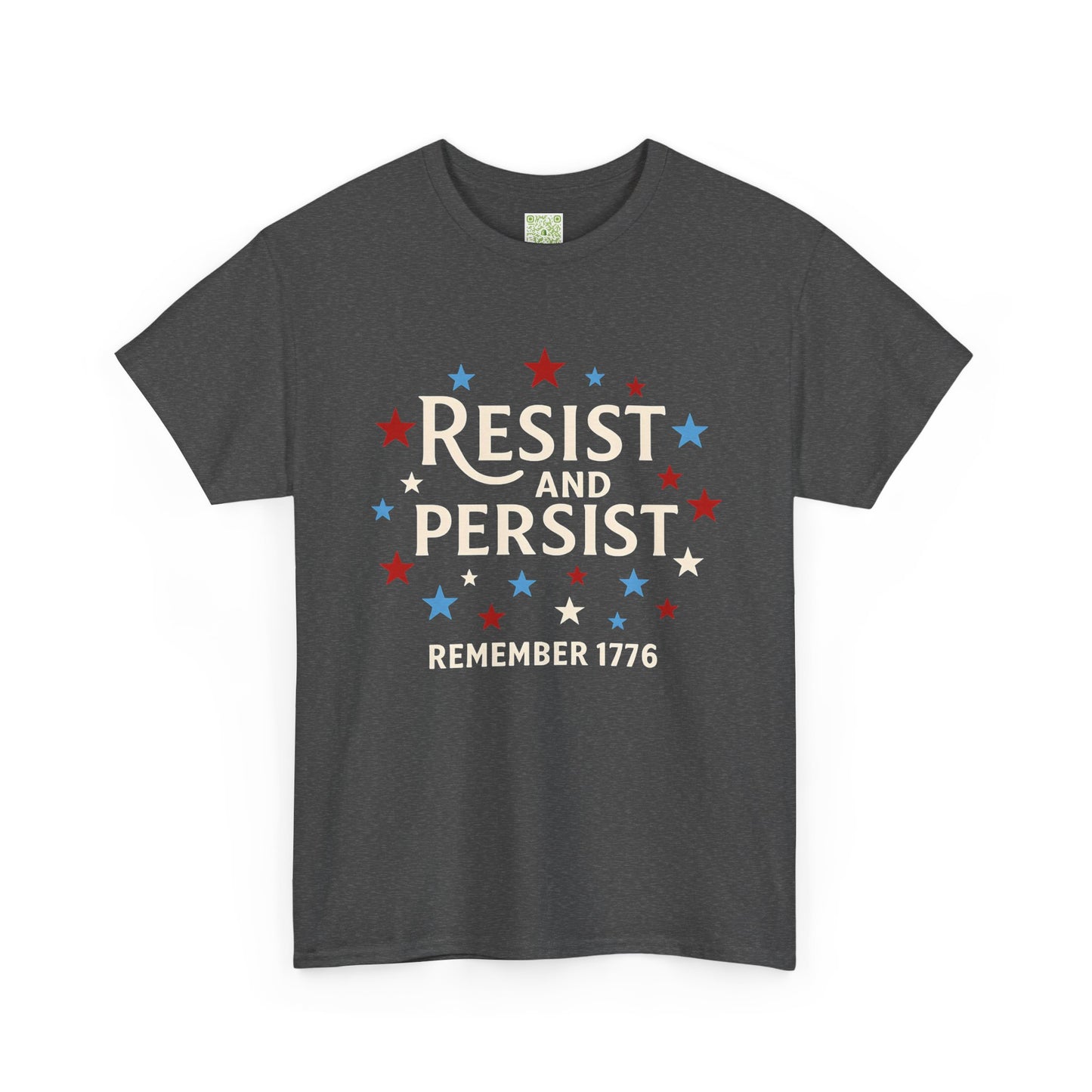 Resist and Persist Tee, Unisex Cotton, Fourth of July Shirt, Memorial Day Shirt, Patriotic Shirt, Freedom Shirt, USA Flag Tee