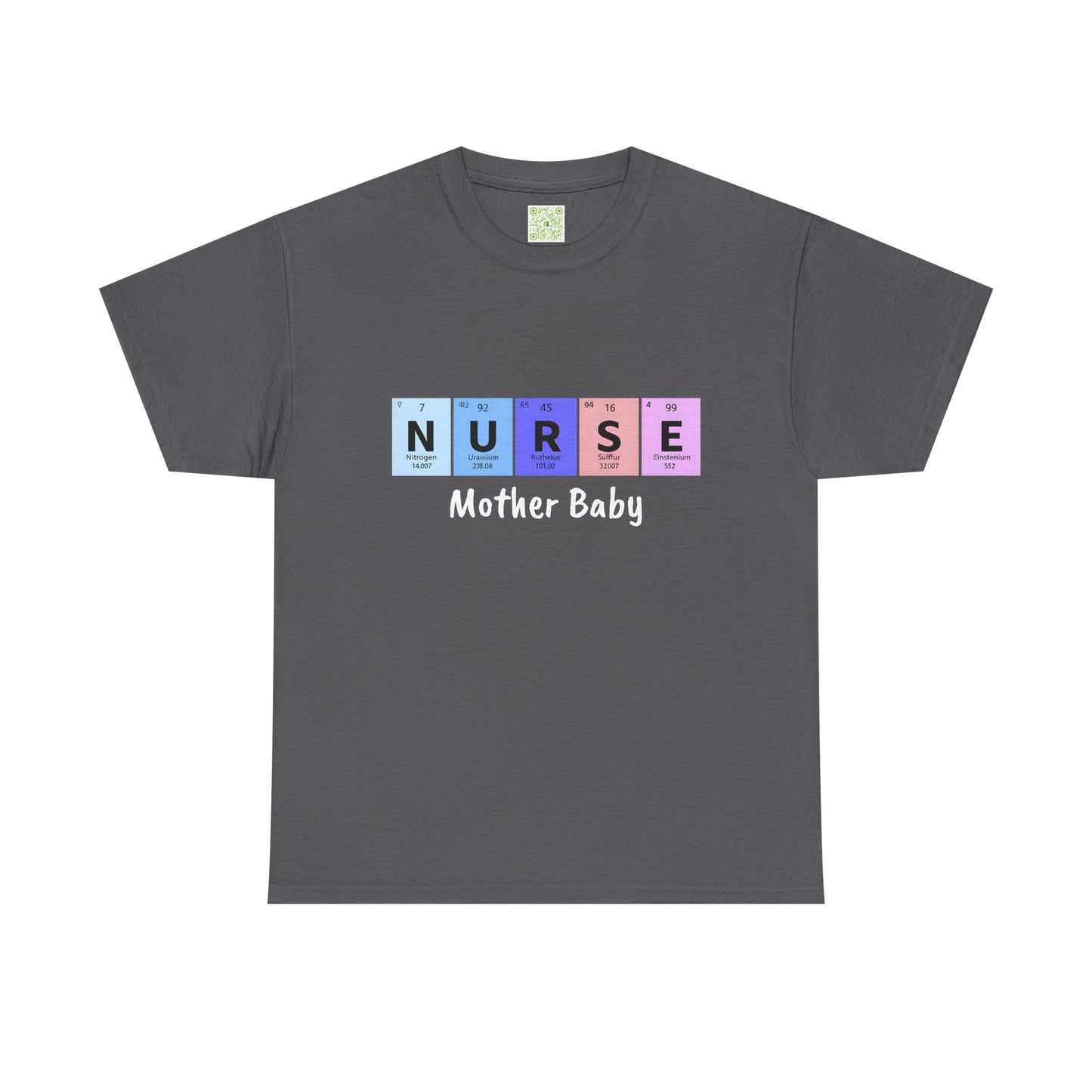Postpartum Nurse Periodic Table Elements Tee,  Mother Baby Nurse Shirt, Nurse Practitioner, Unisex Tee Gift