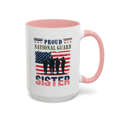 Proud National Guard Sister Mug, Army National Guard, Armed Forces Gift, Veteran Appreciation, Gift For Heroes