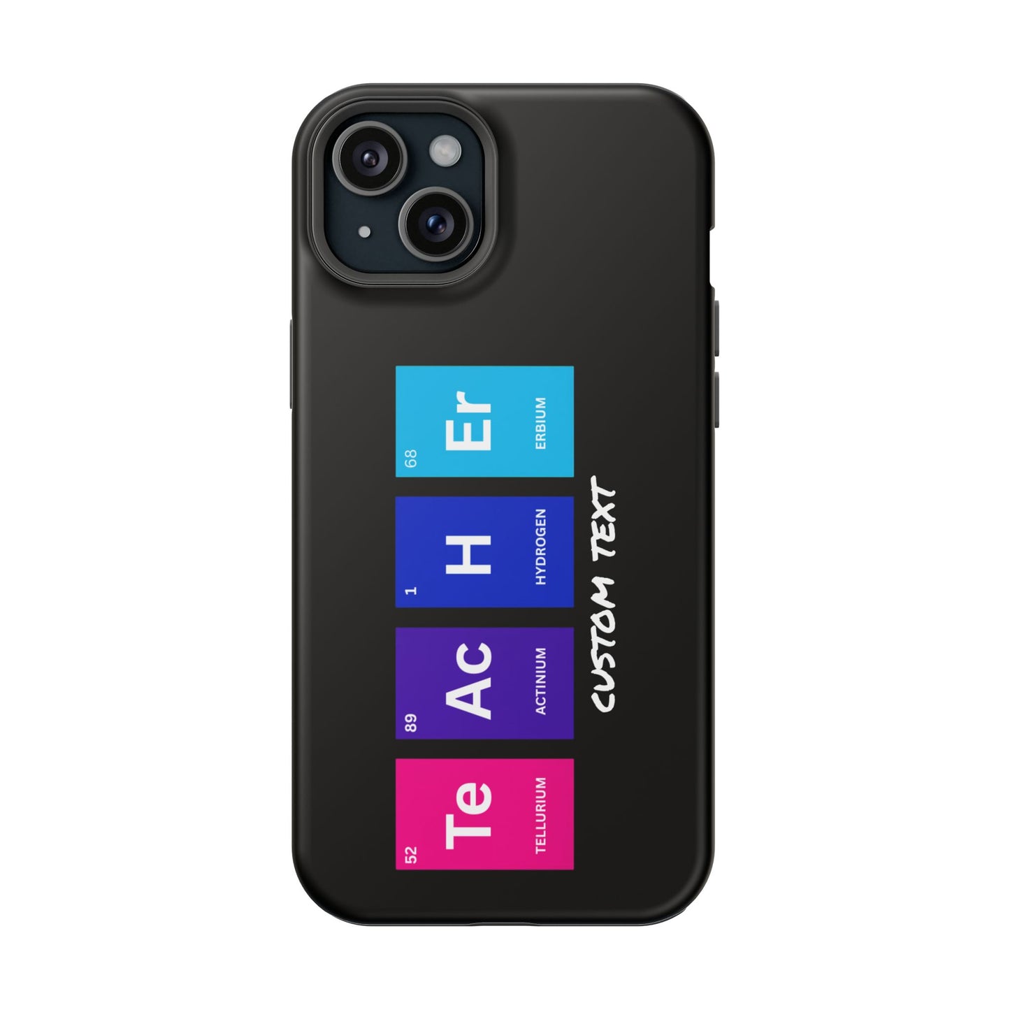 Teacher Element Magnetic Tough Case, Gift for Educator, First Year Teacher, Trendy iPhone Case, Periodic Table