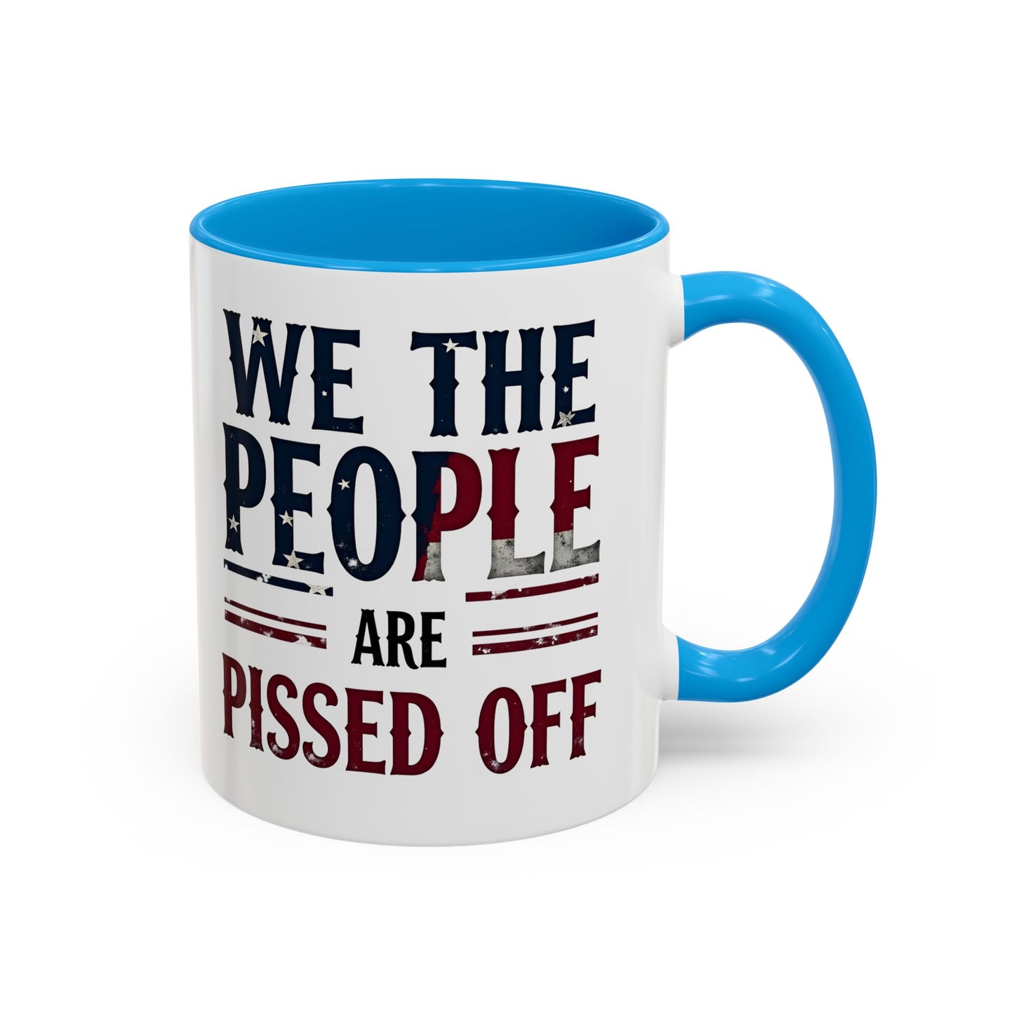 antitrump mug, foxtrot delta tango, We The People Are Pissed Off Mug, Political Mug, Freedom Mug, Democratic Mug, Anti Trump Mug