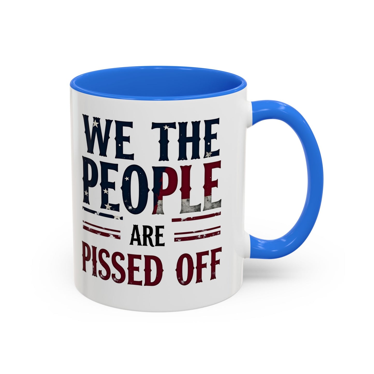 antitrump mug, foxtrot delta tango, We The People Are Pissed Off Mug, Political Mug, Freedom Mug, Democratic Mug, Anti Trump Mug