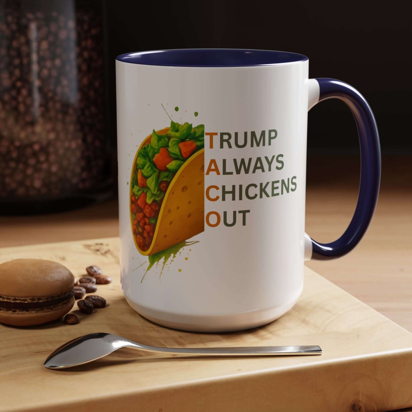 Trump Always Chickens Out TACO Mug, Subtle Anti Trump, Democrat Gift Mug, Funny Liberal Gift, Political Mug