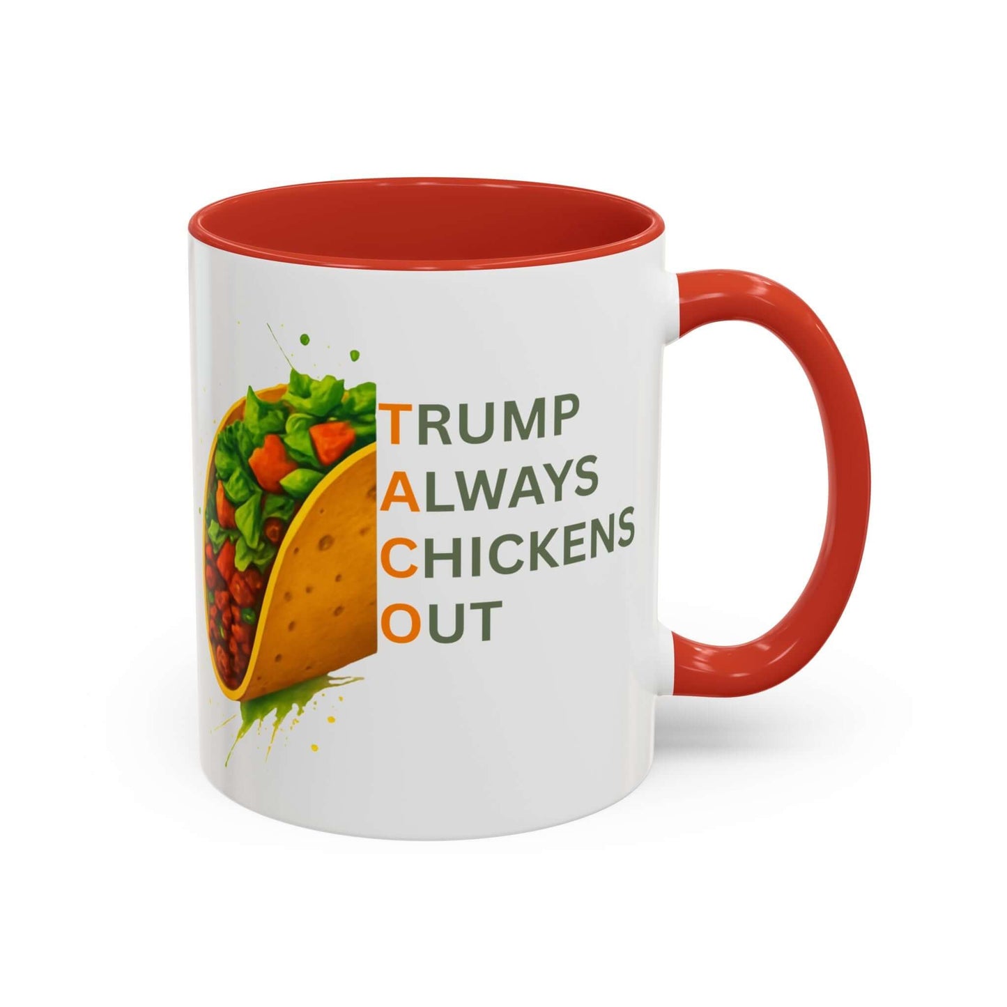 Trump Always Chickens Out TACO Mug, Subtle Anti Trump, Democrat Gift Mug, Funny Liberal Gift, Political Mug