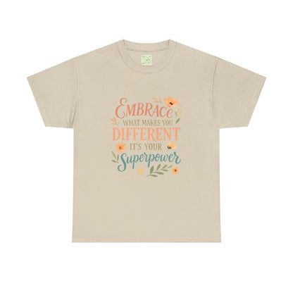 Type 4 Embrace What Makes you Different its your Superpower Tee, Unisex Cotton Shirt for Self-Expression, Gift for Kids, Unique Style Tee