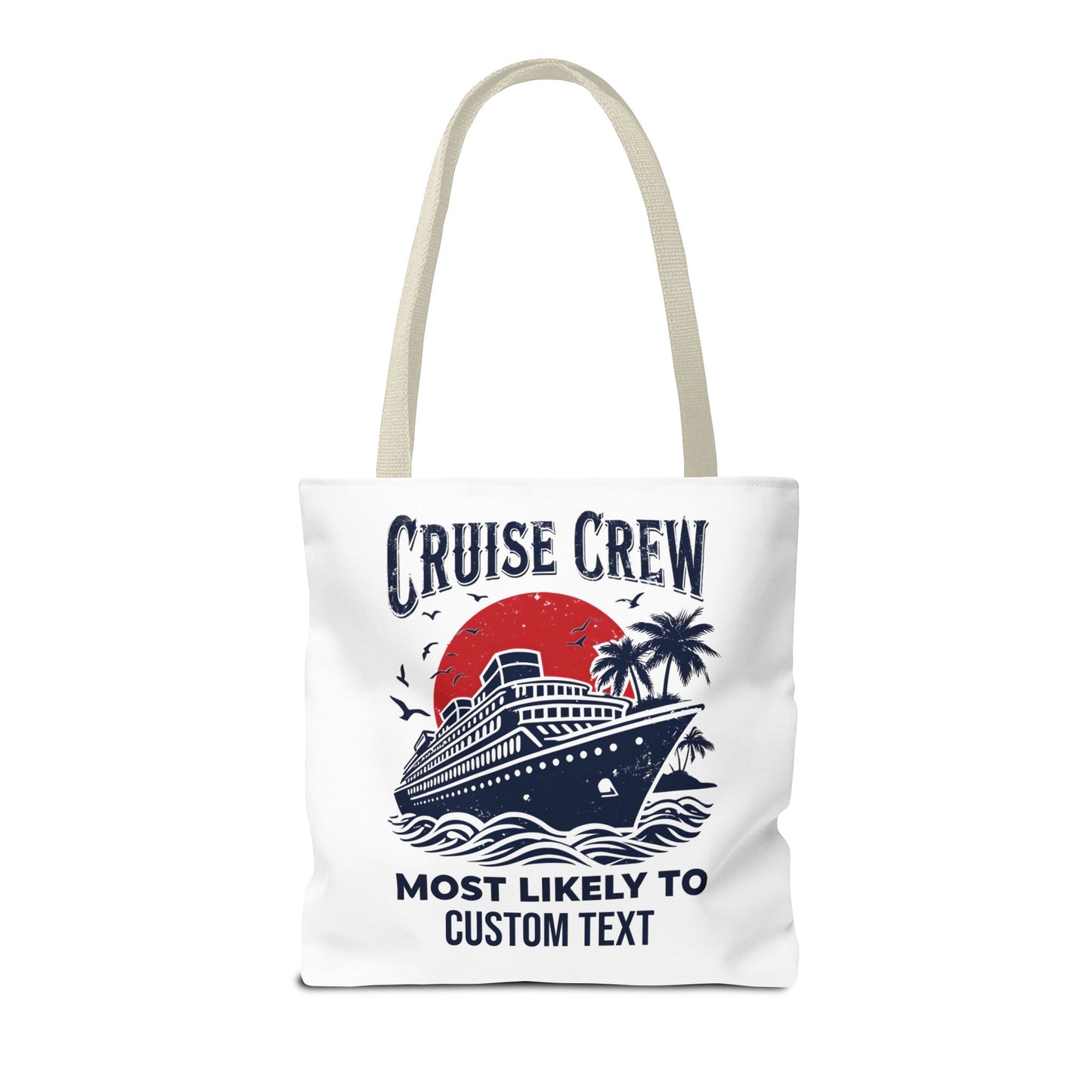 Cruise Crew Tote Bag, Most Likely To Design, Personalized Cruise Gift, Vacation Tote Bag, Family Cruise 2025, Friends Vacation