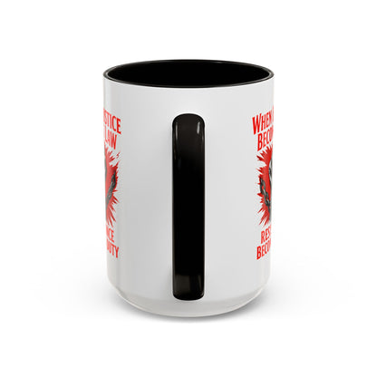 anti trump mug, chinga la mirgra, When Injustice Becomes Law, Resistance Mug, Social Justice Mug, Equality Coffee Cup, Resist Mug Gift