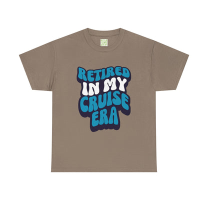 Retired in My Cruise Era Unisex Tee, Retirement Cruise Shirt, Travel Merch, Cruise Vibes Tee, Vacation Tshirt