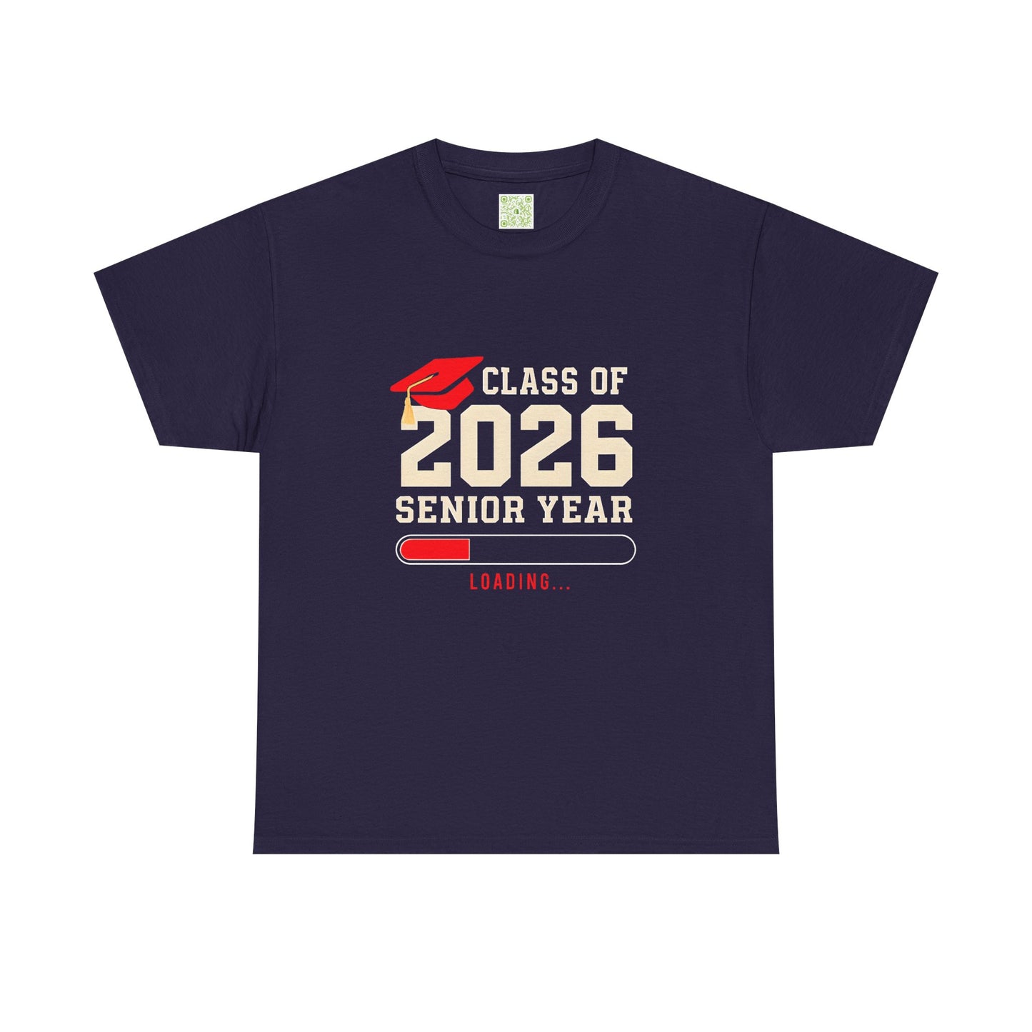 Class of 2026 Senior Year Loading Tee, High School Senior Shirt, Senior Class Shirt, Graduation Shirt, Senior Gift
