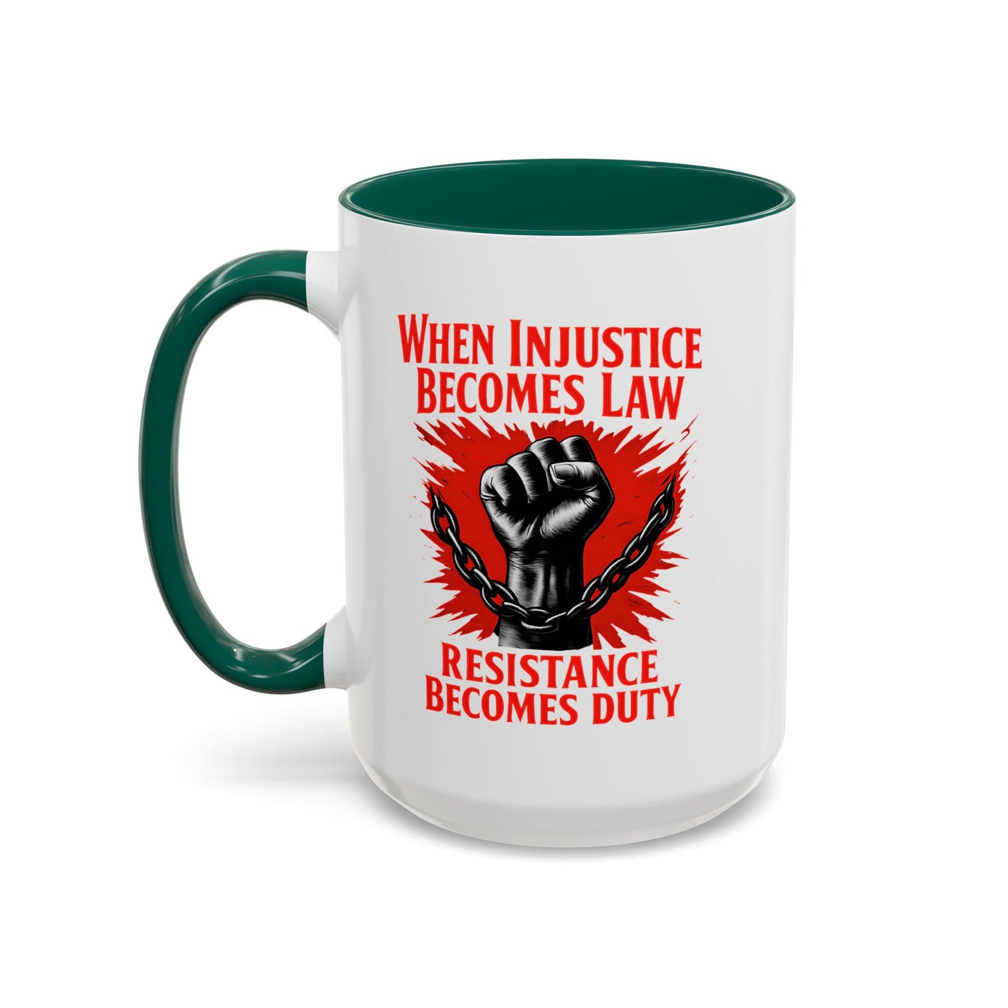 anti trump mug, chinga la mirgra, When Injustice Becomes Law, Resistance Mug, Social Justice Mug, Equality Coffee Cup, Resist Mug Gift