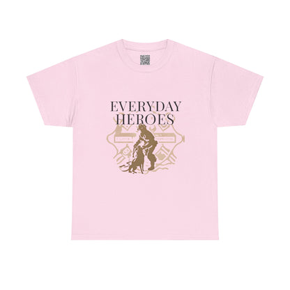 Everyday Firefighting Heroes Unisex Tee, Firefighter T-Shirt, Motivational Gift, Fire Fighter Wear, Selfless Fireman