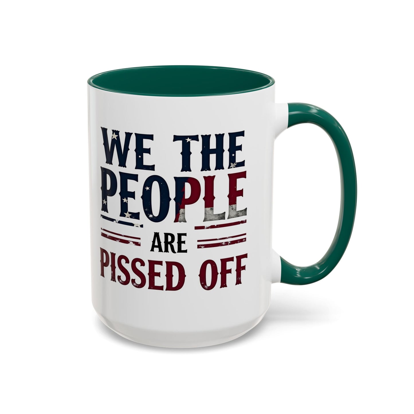 antitrump mug, foxtrot delta tango, We The People Are Pissed Off Mug, Political Mug, Freedom Mug, Democratic Mug, Anti Trump Mug