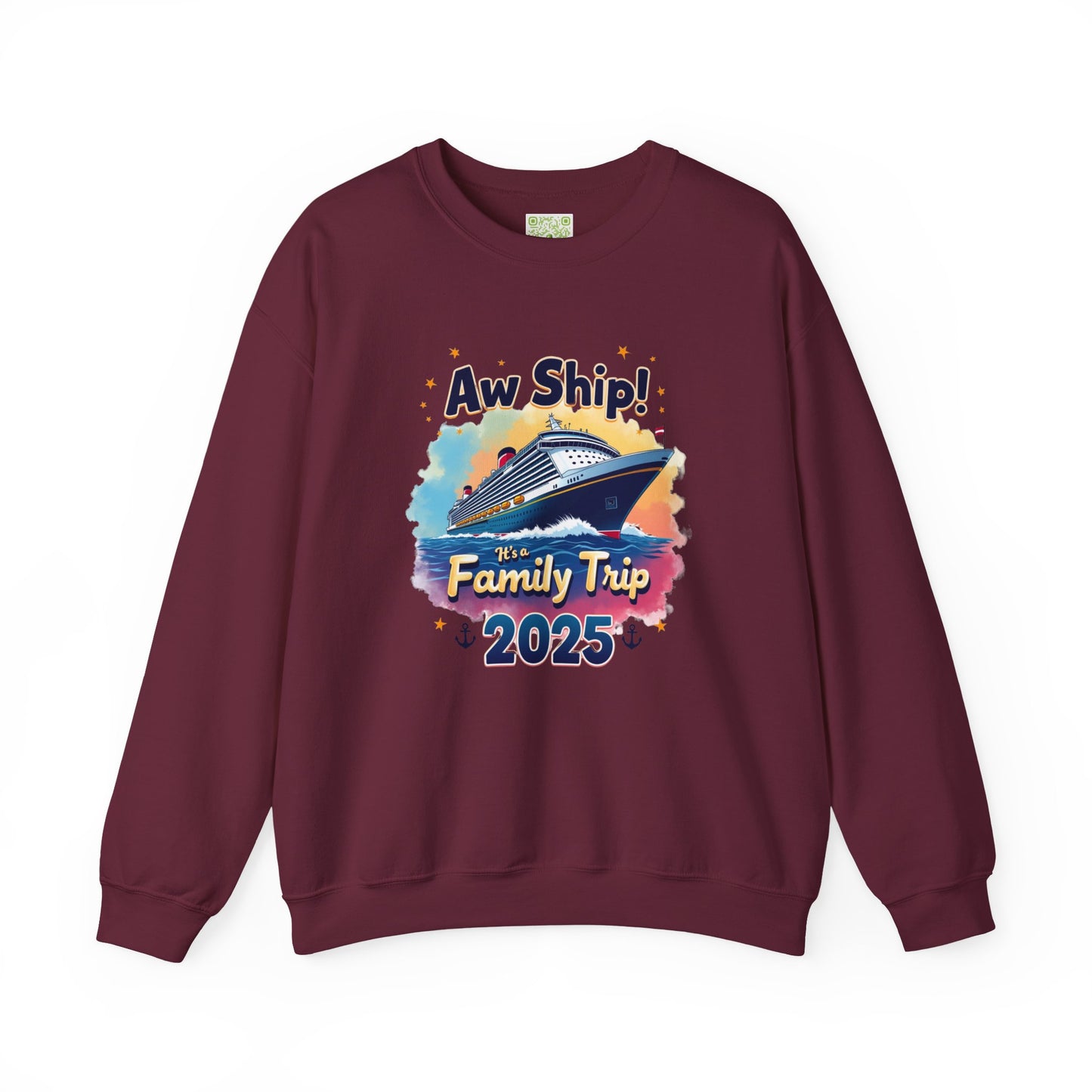 Aw Ship! Family Trip 2025 Unisex Crewneck Sweatshirt, Cruise