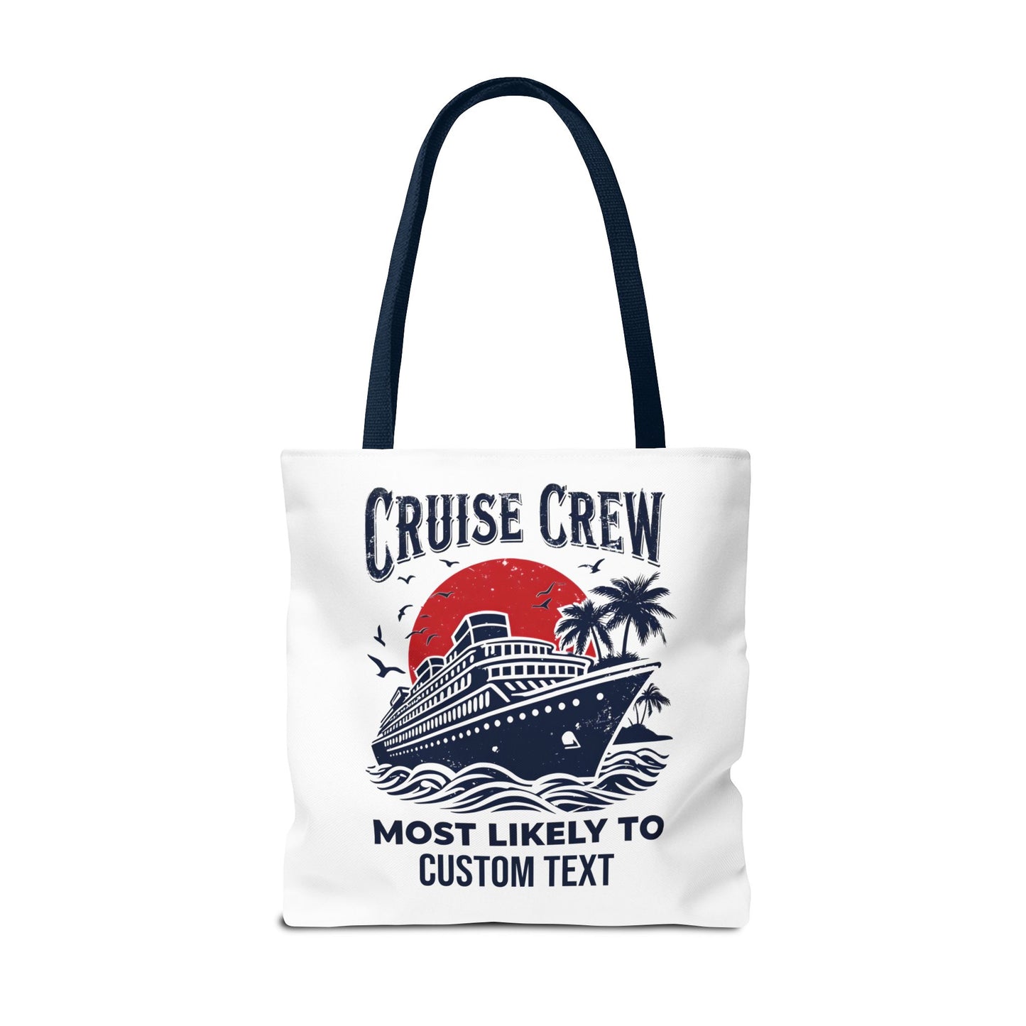 Cruise Crew Tote Bag, Most Likely To Design, Personalized Cruise Gift, Vacation Tote Bag, Family Cruise 2025, Friends Vacation