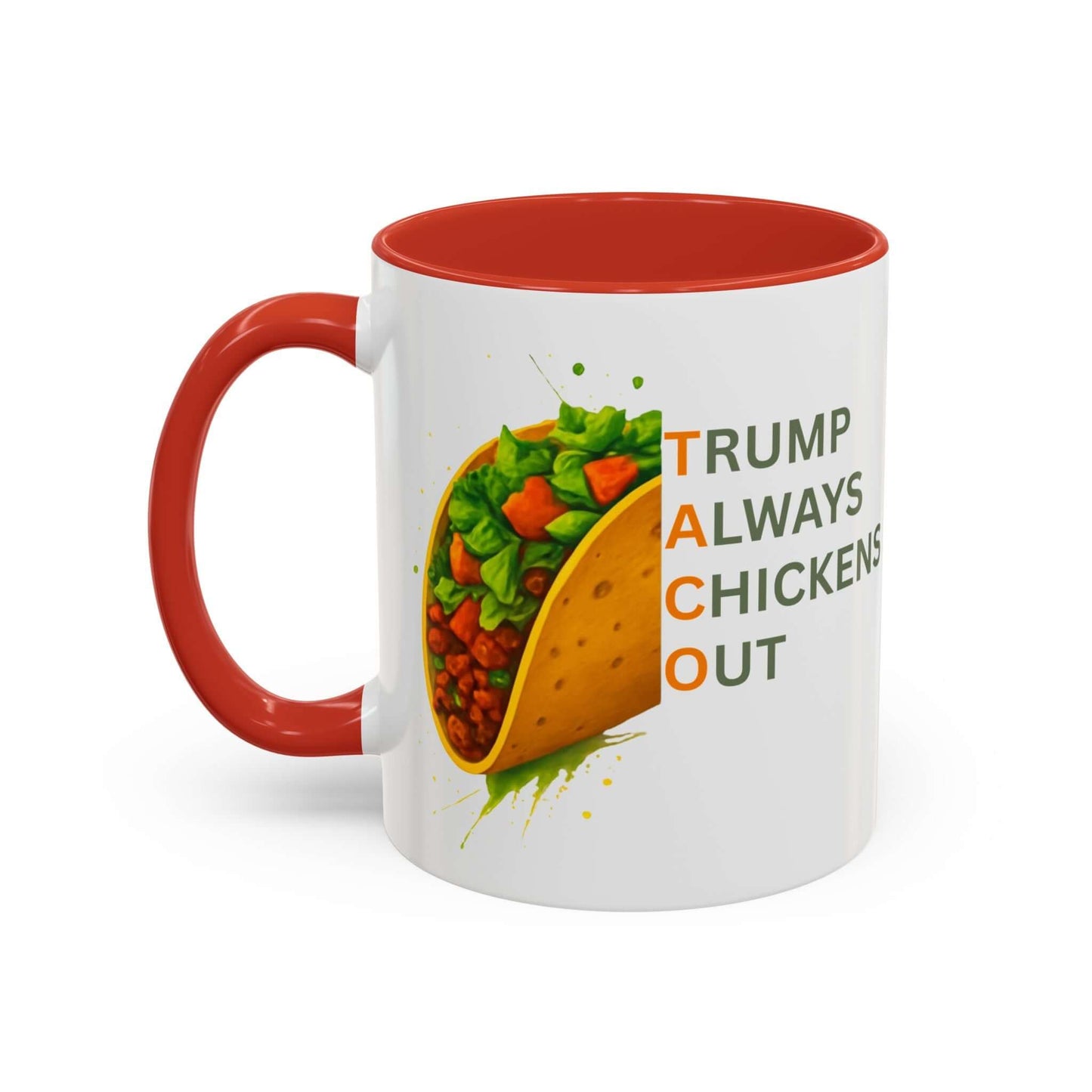 Trump Always Chickens Out TACO Mug, Subtle Anti Trump, Democrat Gift Mug, Funny Liberal Gift, Political Mug