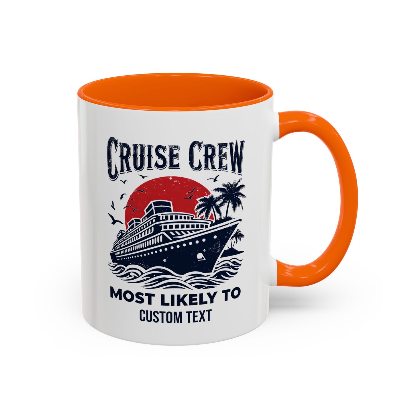 Cruise Crew Most Likely To Coffee Mug, Ship Mug, Birthday Cruise, Cruise Squad, Most Likely, Family Cruise 2025