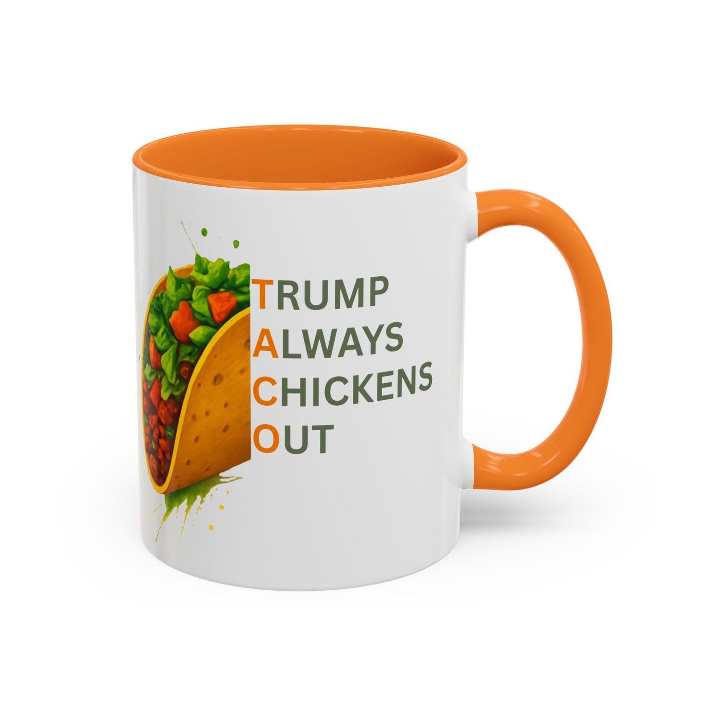 Trump Always Chickens Out TACO Mug, Subtle Anti Trump, Democrat Gift Mug, Funny Liberal Gift, Political Mug